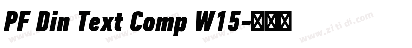 PF Din Text Comp W15字体转换